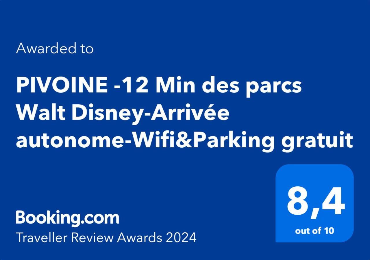 Pivoine -12 Min Des Parcs Walt Disney-Arrivee Autonome-Wifi&Parking Gratuit Montevrain Exterior photo